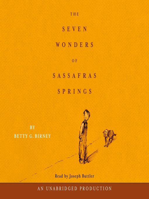 Title details for The Seven Wonders of Sassafras Springs by Betty G. Birney - Wait list